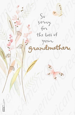 sorry for your loss grandmother